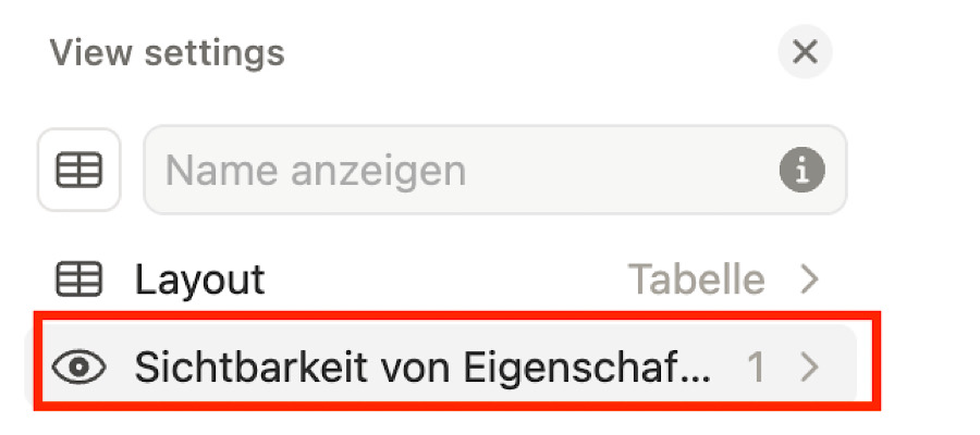 Eigenschaften in einer Notion Datenbank ausblenden